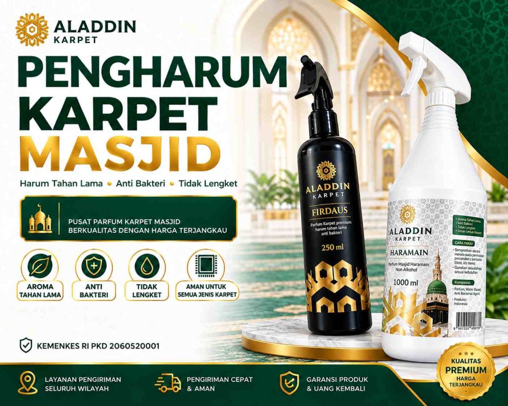 Pengharum Karpet Masjid Klaten untuk Menjaga Kesegaran Ruang Ibadah